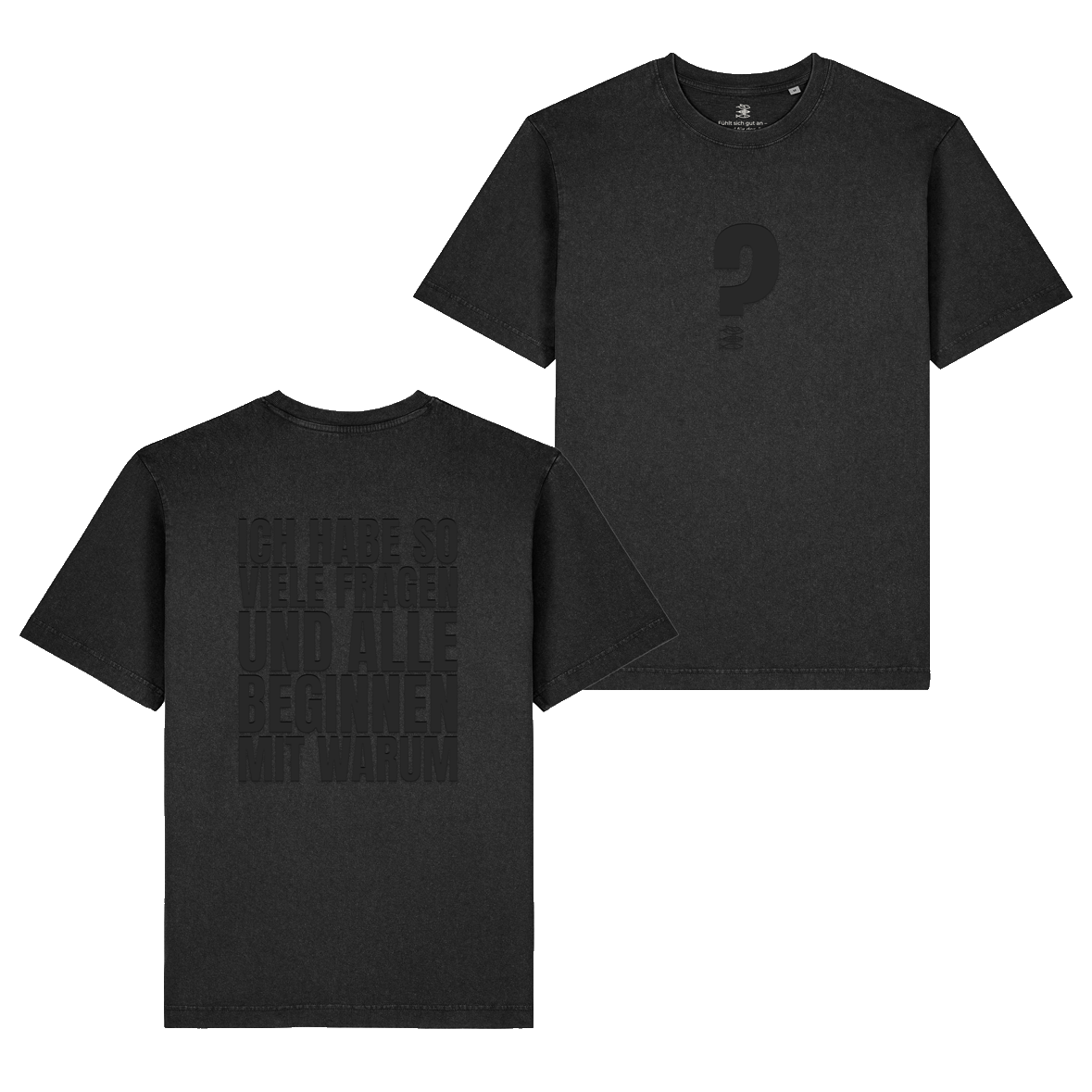 Oversize Unisex T-Shirt "Warum"