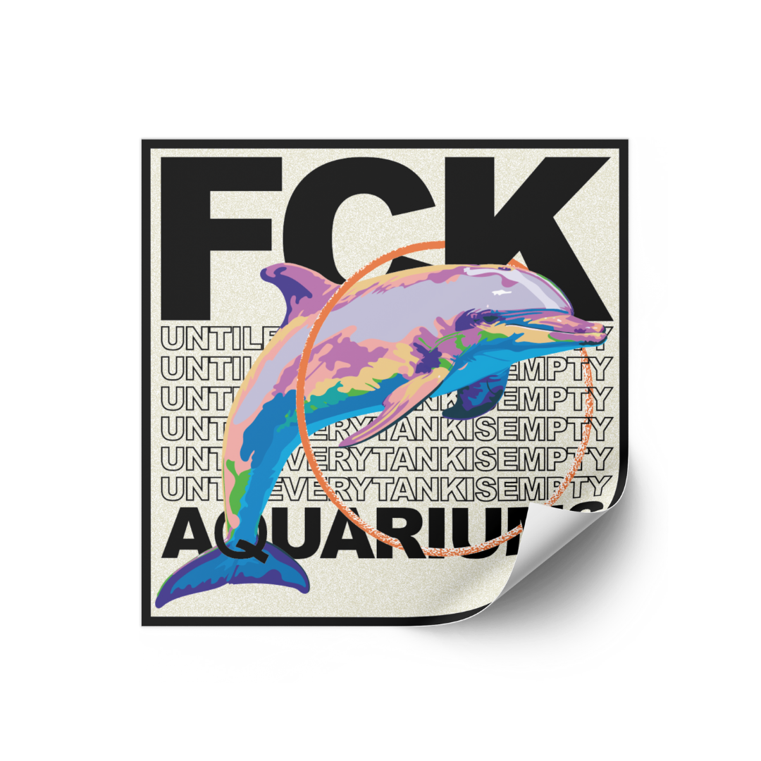 Sticker "FCK AQUARIUMs" Delphin