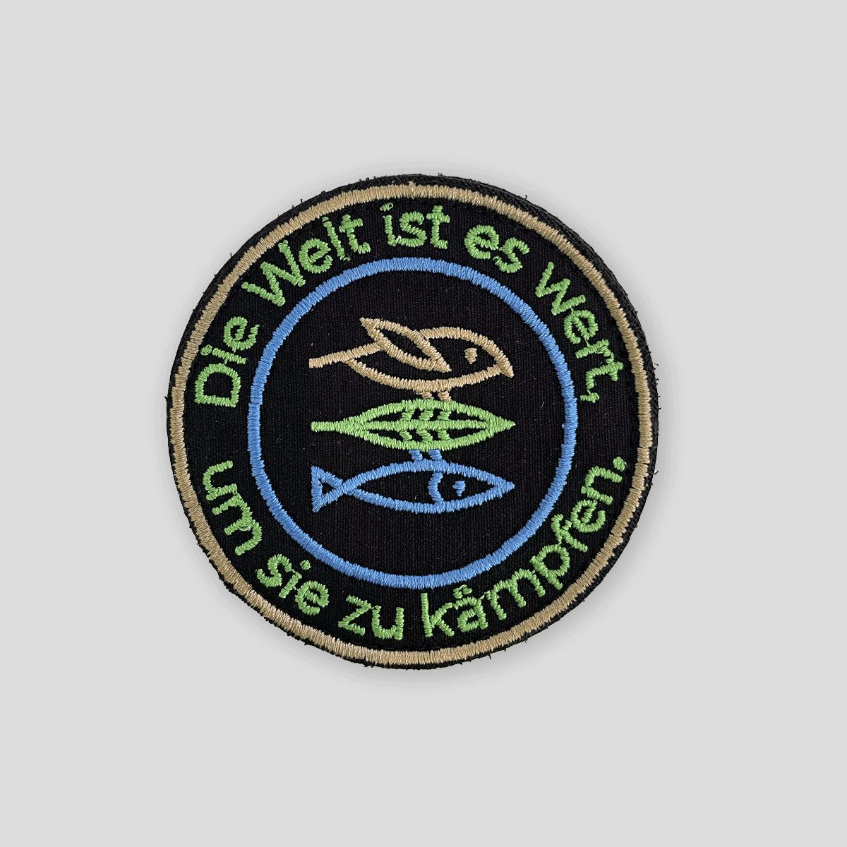 Patch "Die Welt ist es wert, um sie zu kämpfen" Original-Farbvariante NEON