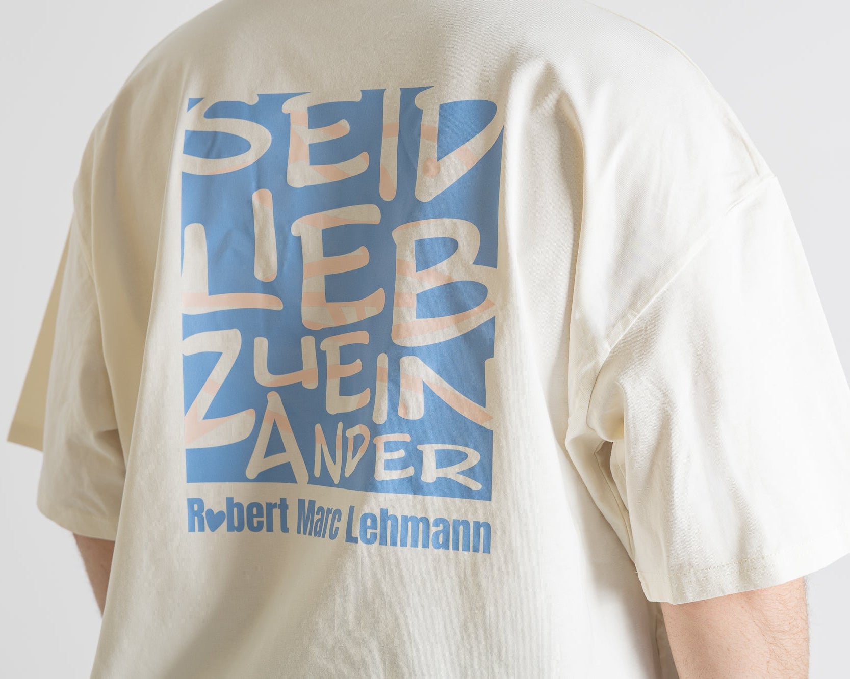 T-Shirt Unisex "Seid lieb zueinander" cream
