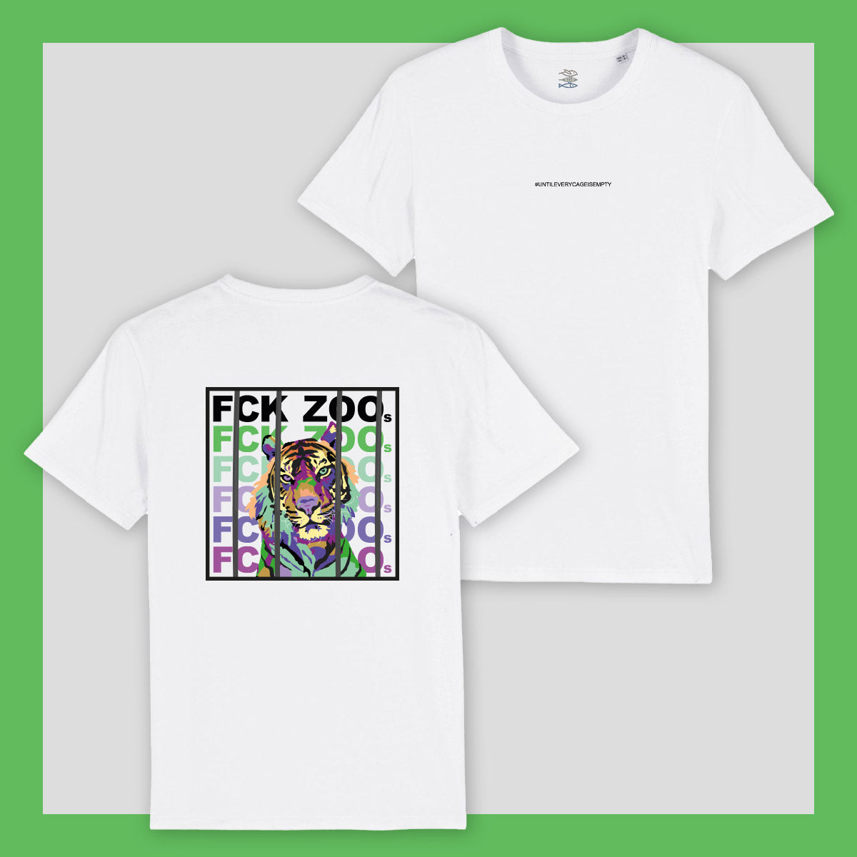 T-Shirt "FCK ZOOs" Tiger