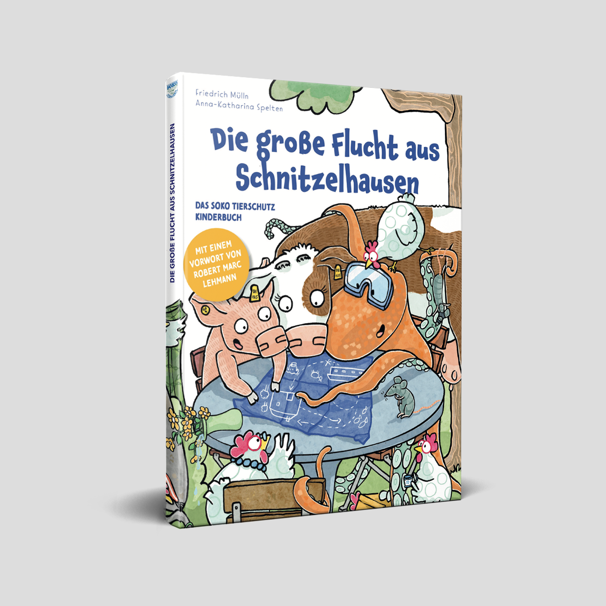 Kinderbuch - Die große Flucht aus Schnitzelhausen