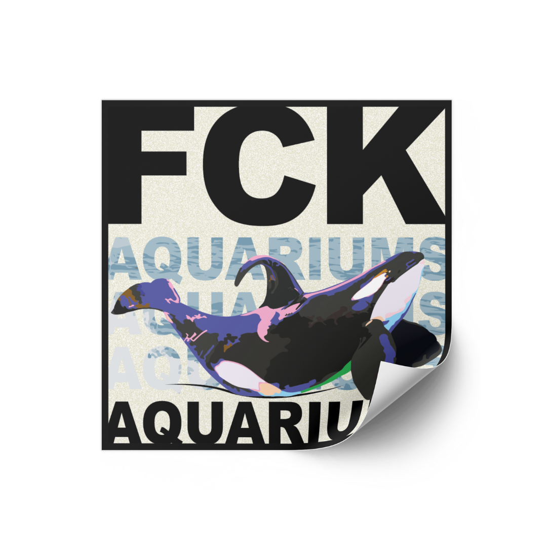 Sticker "FCK AQUARIUMs" Orca