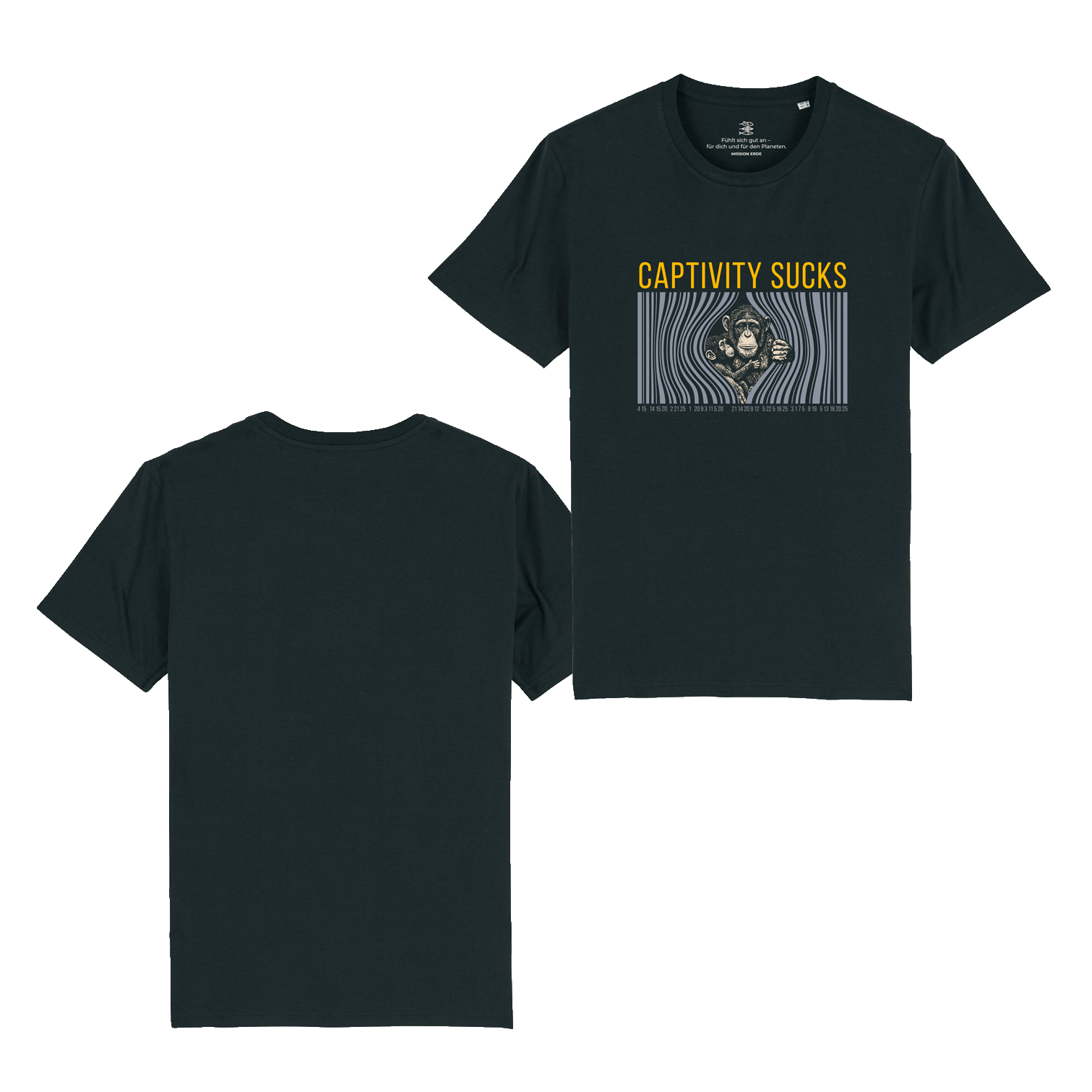 T-Shirt "Captivity sucks"