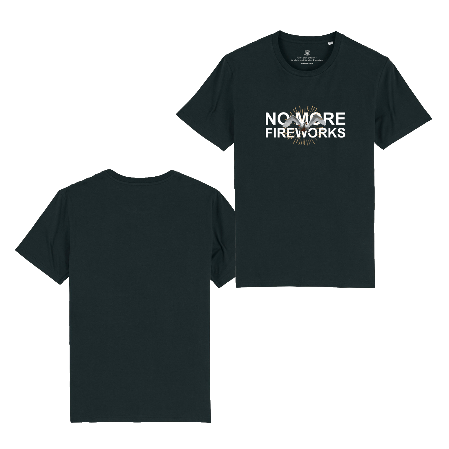T-Shirt "NO MORE FIREWORKS" New Year's Edition