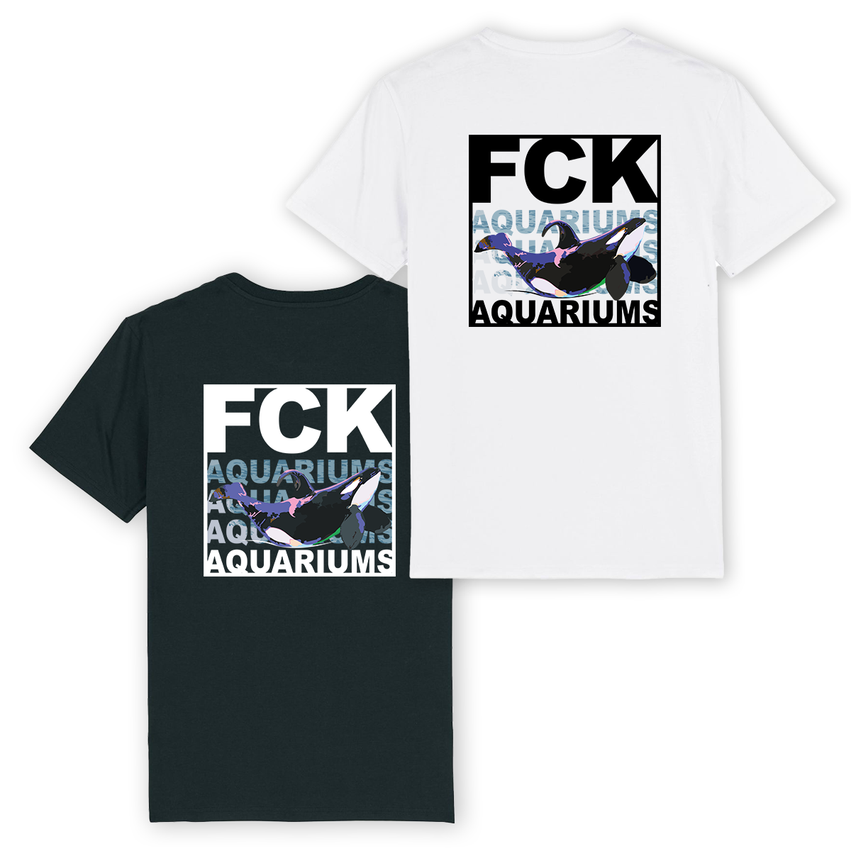 T-Shirt "FCK AQUARIUMs" Orca